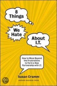 8 things we hate about IT susan cramm